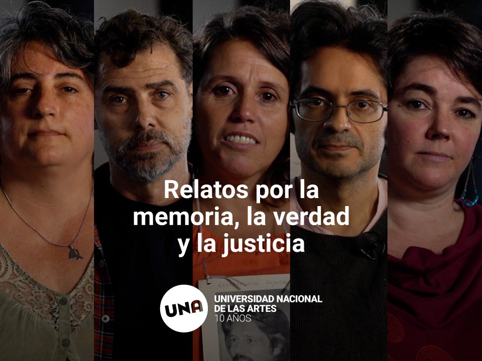 Relatos por la memoria, la verdad y la justicia