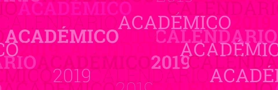 Calendario académico 2019. Inicio 2do. cuatrimestre 20 de agosto