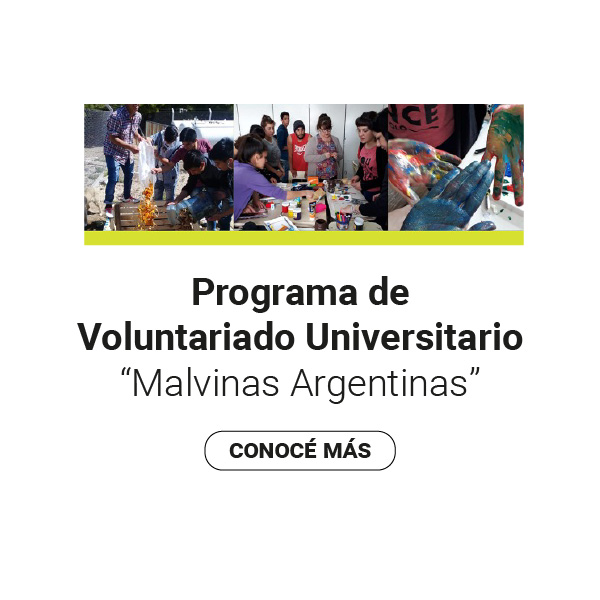 Convocatoria Anual 2022: Programa de Voluntariado Universitario “Malvinas Argentinas”