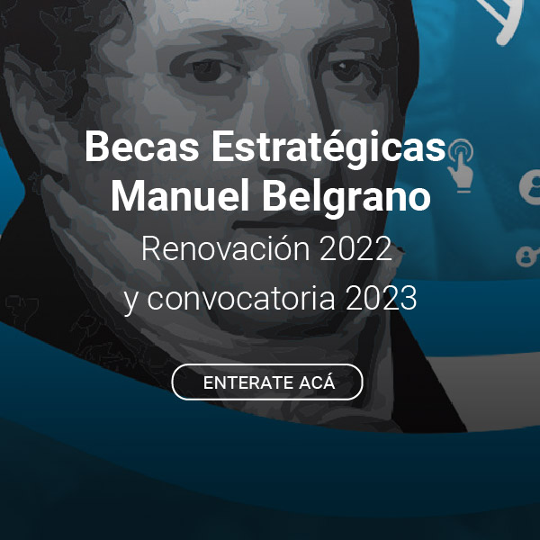 MM - Becas Estratégicas Manuel Belgrano