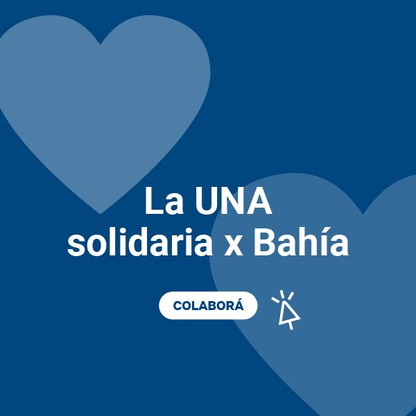 Campaña La UNA solidaria x Bahía